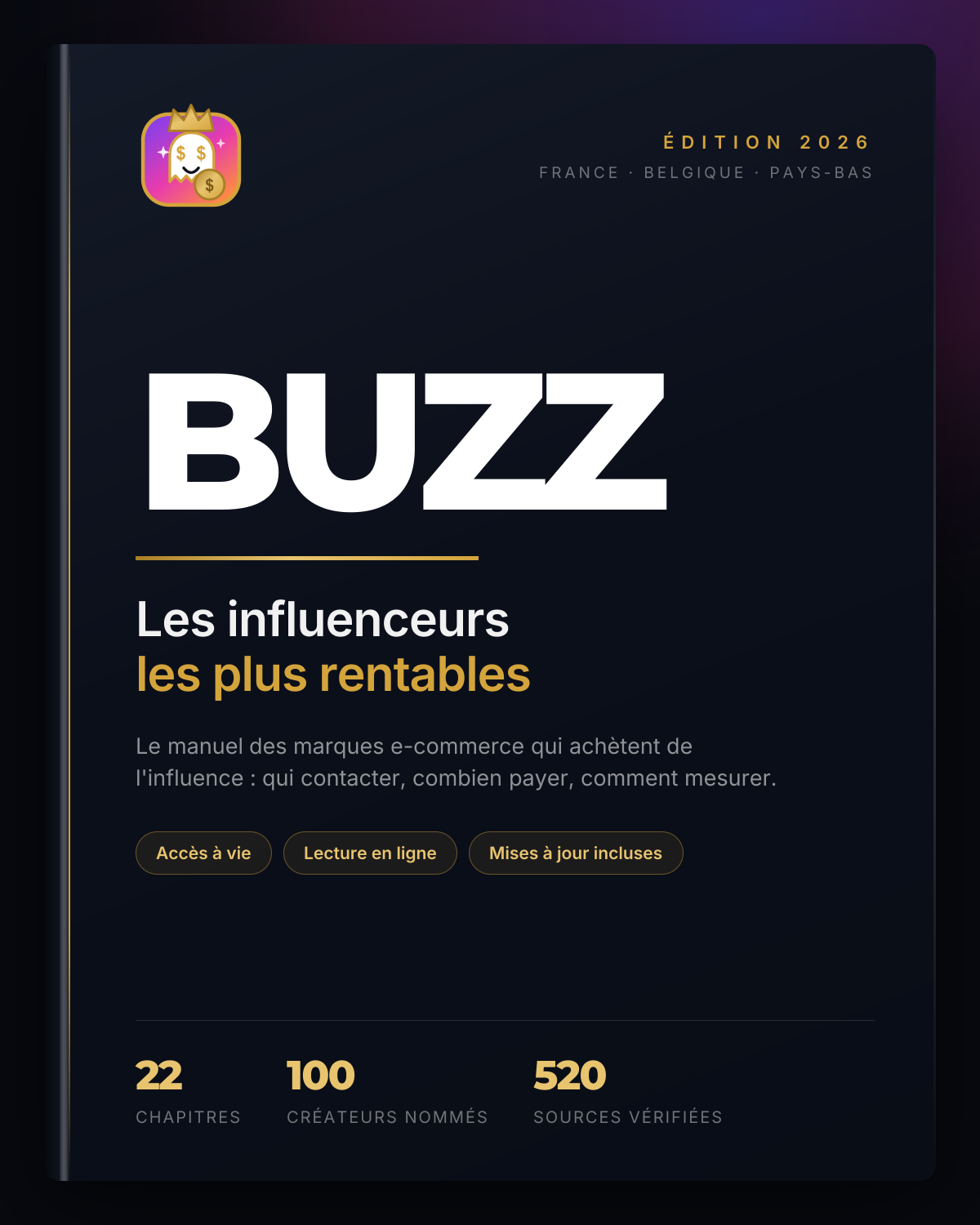 BUZZ — Les influenceurs les plus rentables